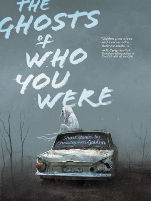 cover image of The Ghosts of Who You Were